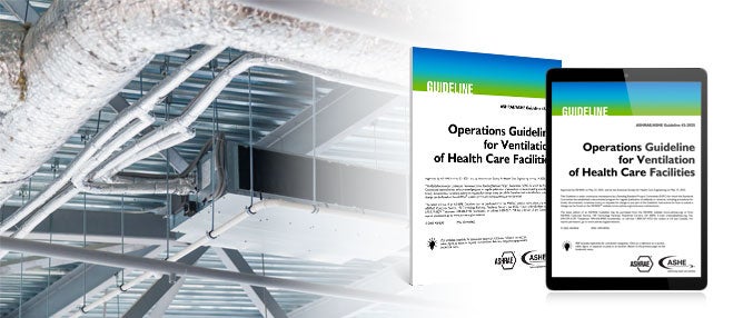 ASHRAE/ASHE Guideline 43: Operations Guideline for Ventilation of Health Care Facilities